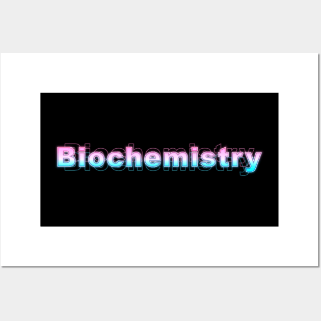 Biochemistry Wall Art by Sanzida Design